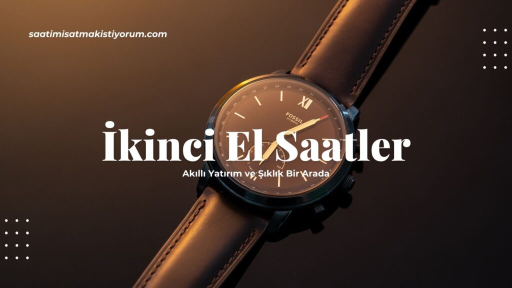 İkinci El Saatler